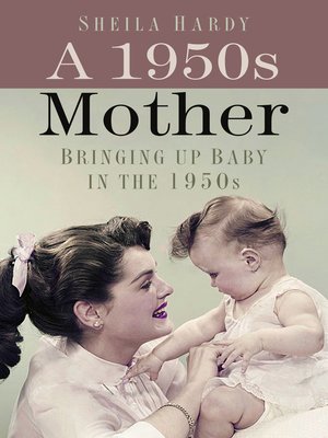 cover image of A 1950s Mother